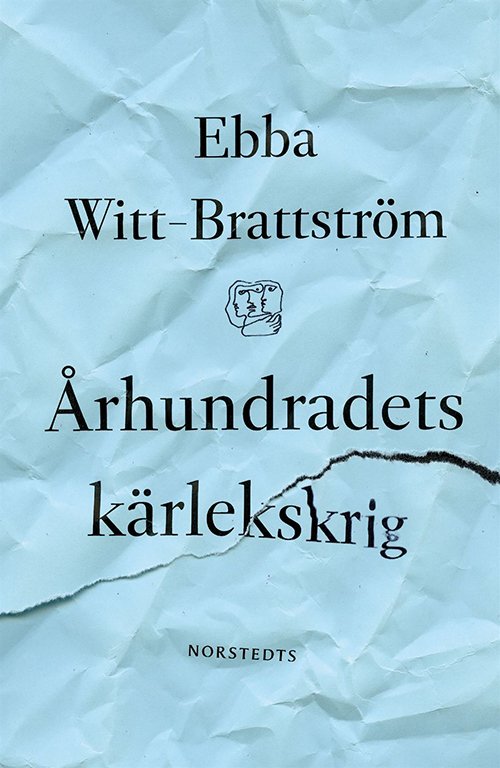 Cover for Ebba Witt-Brattström · Århundradets kärlekskrig (Book) (2017)