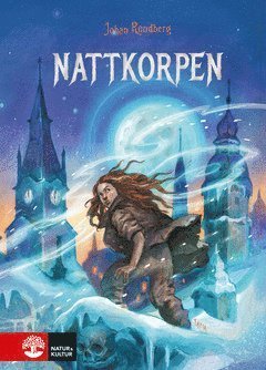 Cover for Johan Rundberg · Månvind &amp; Hoff: Nattkorpen (ePUB) (2021)