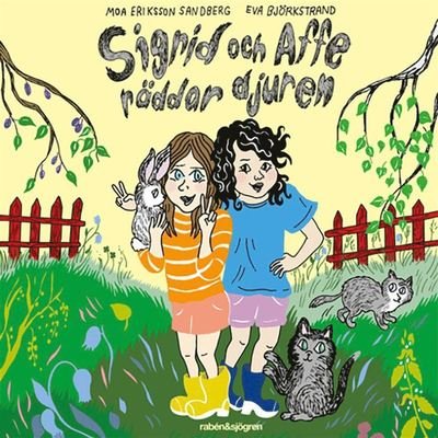 Cover for Moa Eriksson Sandberg · Sigrid och Affe: Sigrid och Affe räddar djurenNEDLAGD (Audiobook (MP3)) (2019)