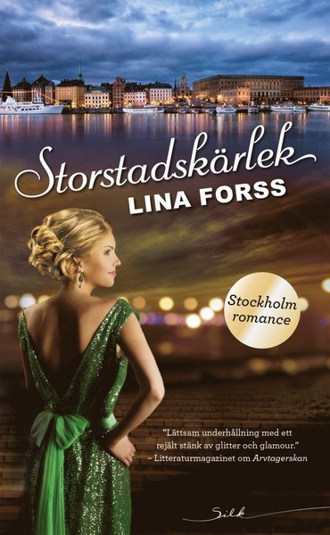 Cover for Lina Forss · Silk: Storstadskärlek (Bog) (2020)