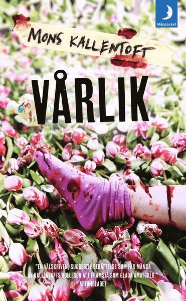 Cover for Mons Kallentoft · Malin Fors: Vårlik (Paperback Bog) (2015)