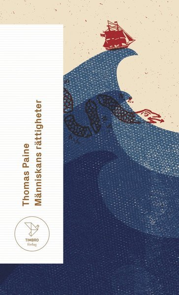 Cover for Thomas Paine · Timbro förlags klassikerserie: Människans rättigheter (Paperback Bog) (2018)