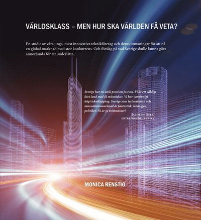 Cover for Monica Renstig · Världsklass - men hur ska världen få veta? (Bound Book) (2015)