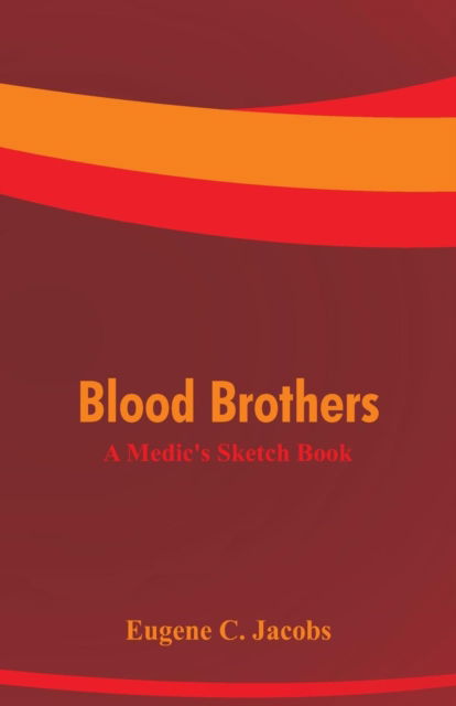 Cover for Eugene C Jacobs · Blood Brothers (Paperback Book) (2018)