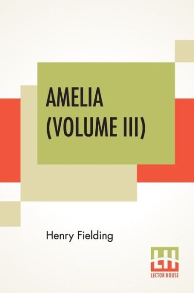 Cover for Henry Fielding · Amelia (Volume III) (Paperback Book) (2020)