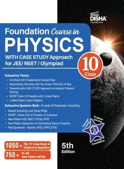 Cover for Disha Experts · Foundation Course in Physics for JEE/ NEET/ Olympiad Class 10 with Case Study Approach - 5th Edition (Pocketbok) (2022)