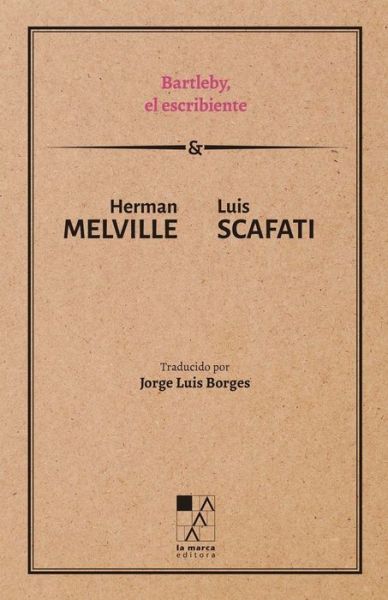 Cover for Herman Melville · Bartleby, El Escribiente (Hardcover Book) (2018)