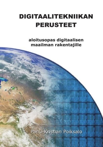 Cover for Panu-Kristian Poiksalo · Digitaalitekniikan Perusteet (Paperback Bog) (2019)