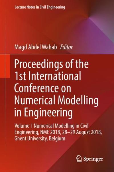 Cover for Proceedings of the 1st International Conference on Numerical Modelling in Engine (Book) [1st ed. 2019 edition] (2018)