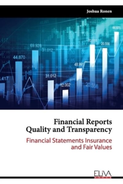 Cover for Joshua Ronen · Financial Reports Quality and Transparency (Paperback Book) (2021)