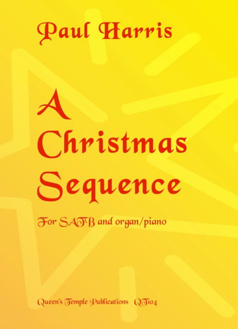 Cover for A Christmas Sequence (Sheet music) (2025)