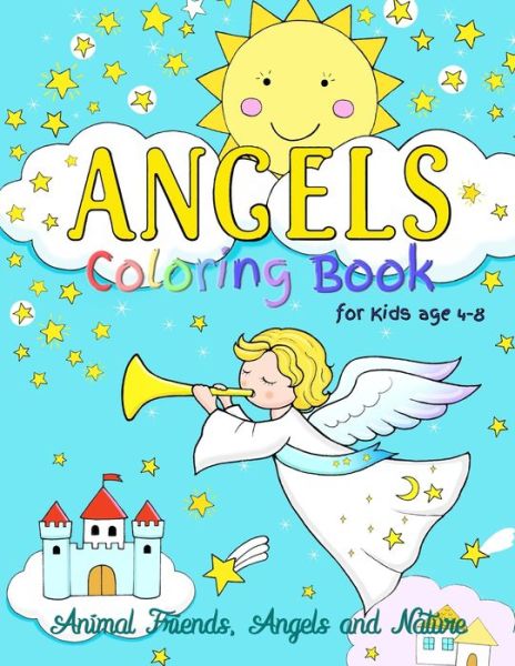 Cover for Madeinsinchon Press · Angels Coloring Book for Kids ages 4-8 (Paperback Book) (2019)