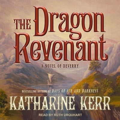 The Dragon Revenant - Katharine Kerr - Music - TANTOR AUDIO - 9798200430048 - September 11, 2018