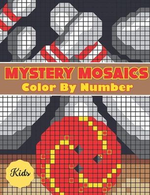 Cover for Alif Color Cafe · Mystery Mosaics Color By Number For Kids (Paperback Book) (2022)