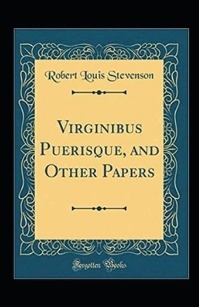 Cover for Robert Louis Stevenson · Virginibus Puerisque Illustrated (Paperback Bog) (2022)