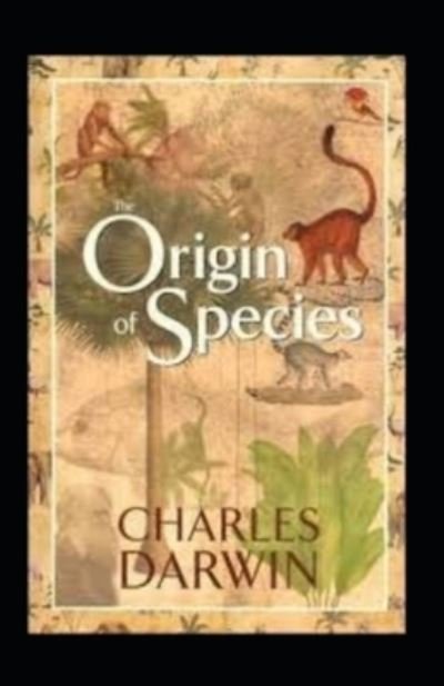 Cover for Charles Darwin · On the Origin of Species Illustrated (Paperback Bog) (2022)
