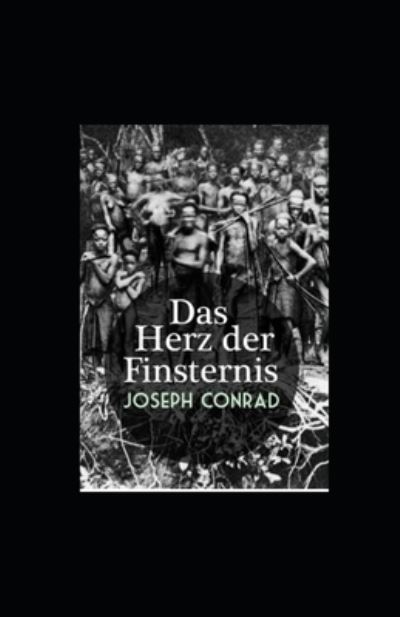 Cover for Amazon Digital Services LLC - KDP Print US · Das Herz der Finsternis (illustriert) (Paperback Bog) (2022)