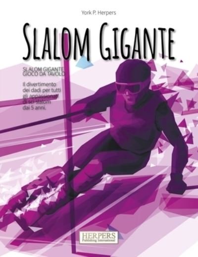 Cover for York P Herpers · Slalom Gigante Gioco da tavolo (Paperback Bog) (2021)
