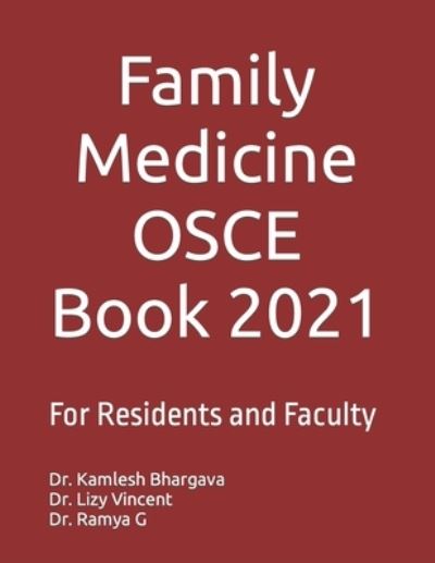 Cover for Lizy Vincent · Family Medicine OSCE Book 2021: For Residents and Faculty (Taschenbuch) (2021)