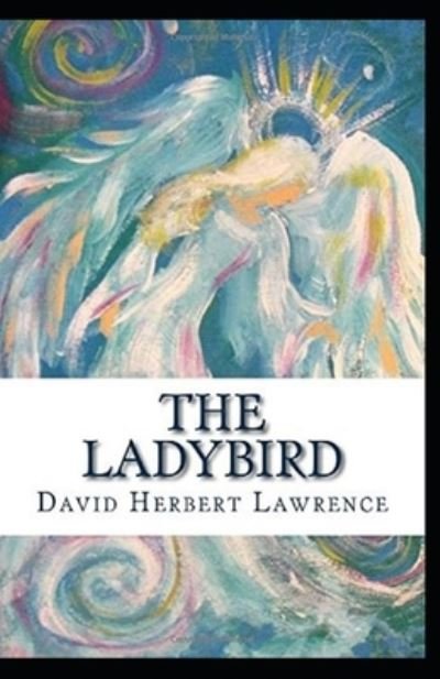Cover for D H Lawrence · The Ladybird Annotated (Paperback Bog) (2021)