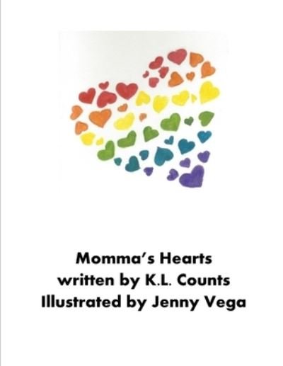 Cover for K L Counts · Momma's Hearts (Pocketbok) (2020)