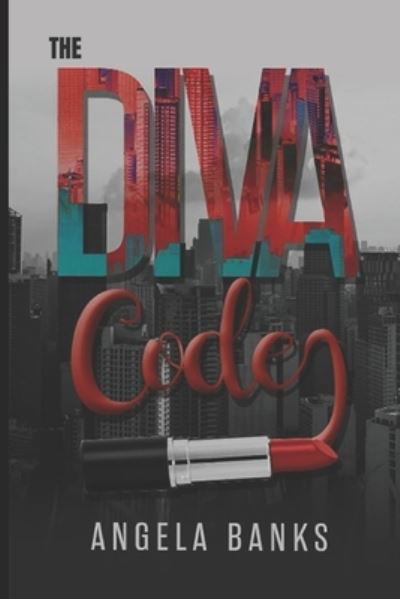 Cover for Angela Banks · The D.I.V.A Code (Paperback Book) (2021)