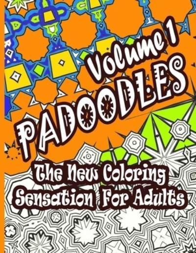 Cover for Ac Imprints · PADOODLES Coloring Book for Adults (Pocketbok) (2021)