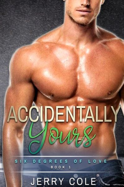 Cover for Jerry Cole · Accidentally Yours (Paperback Book) (2020)