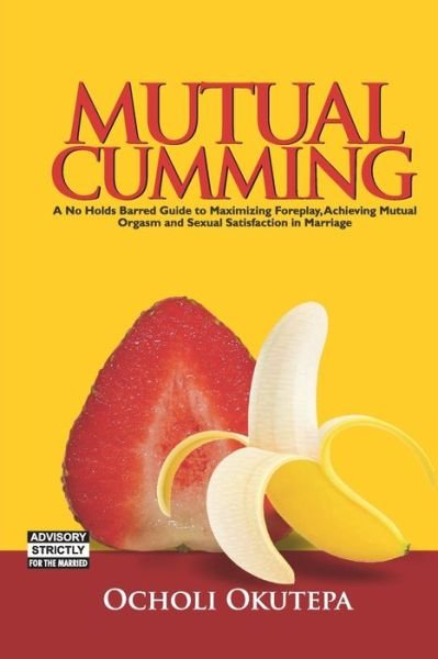 Ocholi Okutepa · Mutual Cumming (Paperback Book) (2020)