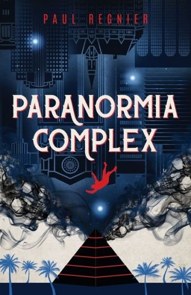 Cover for Paul Regnier · Paranormia Complex (Paperback Book) (2020)