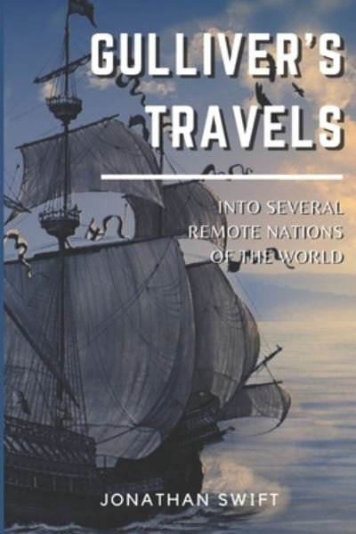 Cover for Jonathan Swift · Gulliver's Travels (Taschenbuch) (2021)