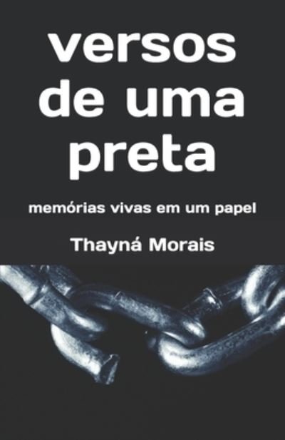 Cover for Thayna Costa Morais · Versos De Uma Preta (Paperback Bog) (2022)