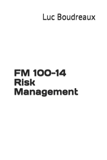Cover for Department Of the Army · FM 100-14 Risk Management (Pocketbok) (2022)