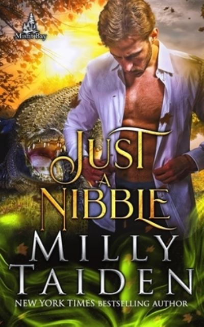 Cover for Milly Taiden · Just a Nibble - Misfit Bay (Paperback Book) (2022)