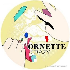 Cover for Ornette · Crazy (Noze, Lopazz, Phonique Rmxs) (12&quot;) (2012)