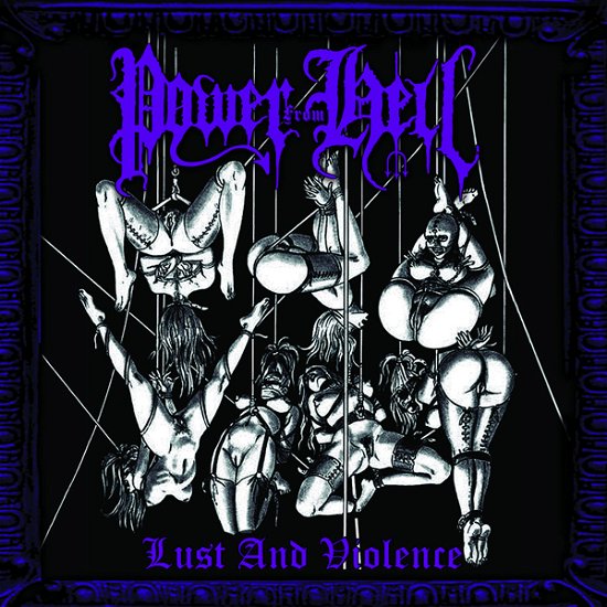 Cover for Power from Hell · Lust and Violence (LP) (2020)