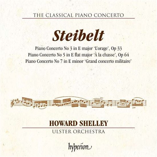 Steibeltpiano Concertos - Shelleyulster Orchestra - Musik - HYPERION - 0034571281049 - 31 december 2015