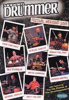 Modern Drummer Festival Weekend 2003 - Modern Drummer Festival Weeken - Film - Quantum Leap - 0073999204049 - 28. juni 2004