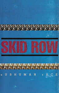 Cover for Skid Row · Subhuman Race (Kasetti) (1995)