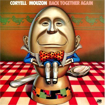 Back Together Again - Coryell,larry & Mouzon Alphonse - Musik - WARNER BROTHERS - 0081227960049 - 22. april 2014