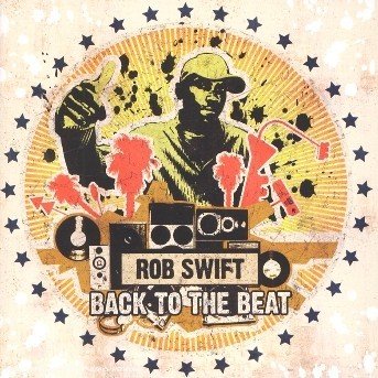 Cover for Rob Swift · Back To The Beat (CD) (2020)