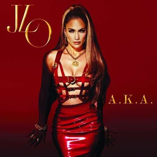Cover for Jennifer Lopez · Jennifer Lopez-a.k.a. (CD) [Deluxe edition] (2014)