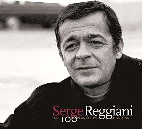 Les 100 Plus Belles Chansons - Serge Reggiani - Musique - BLUE WRASSE - 0602537842049 - 21 septembre 2018