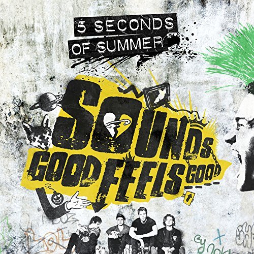 Cover for 5 Seconds of Summer · Sounds Good Feels Good (CD) (2015)