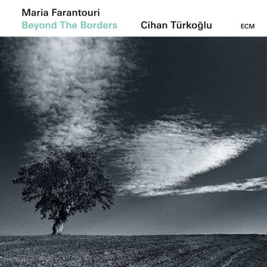 Maria Farantouri / Cihan Türkoglu · Beyond the Borders (CD) (2019)