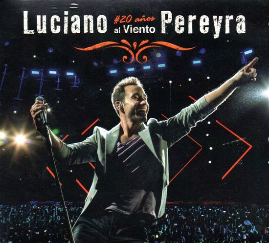 Luciano Pereyra · 20 Anos Al Viento (CD) (2019)