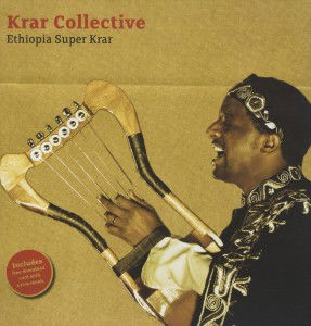 Ethiopia Super Krar - Krar Collective - Music - RIVERBOAT - 0605633006049 - September 10, 2012