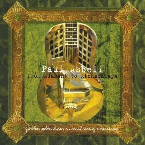 Cover for Paul Asbell · From Adamant to Atchafalaya (CD) (2013)