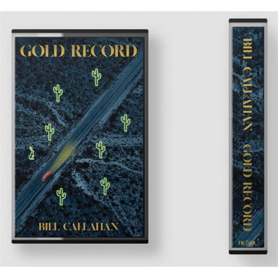 Cover for Bill Callahan · Gold Record (GOLD CASSETTE) (Cassette) (2020)