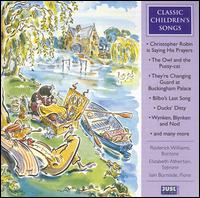 Cover for Williams, Roderick / Atherton, Elizabeth / Burnside, Lain · Classic Children's Songs Just Accord Music Klassisk (CD) (2015)